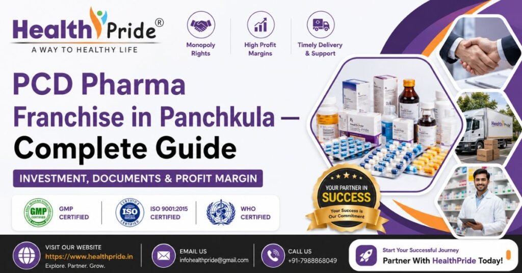 PCD Pharma Franchise in Panchkula — Complete Guide